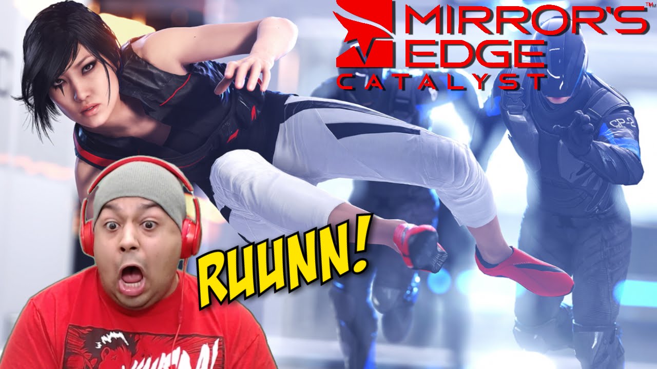 OH SH#T! FAIF IS BACK!! [MIRROR'S EDGE: CATALYST] [GAMEPLAY!]
