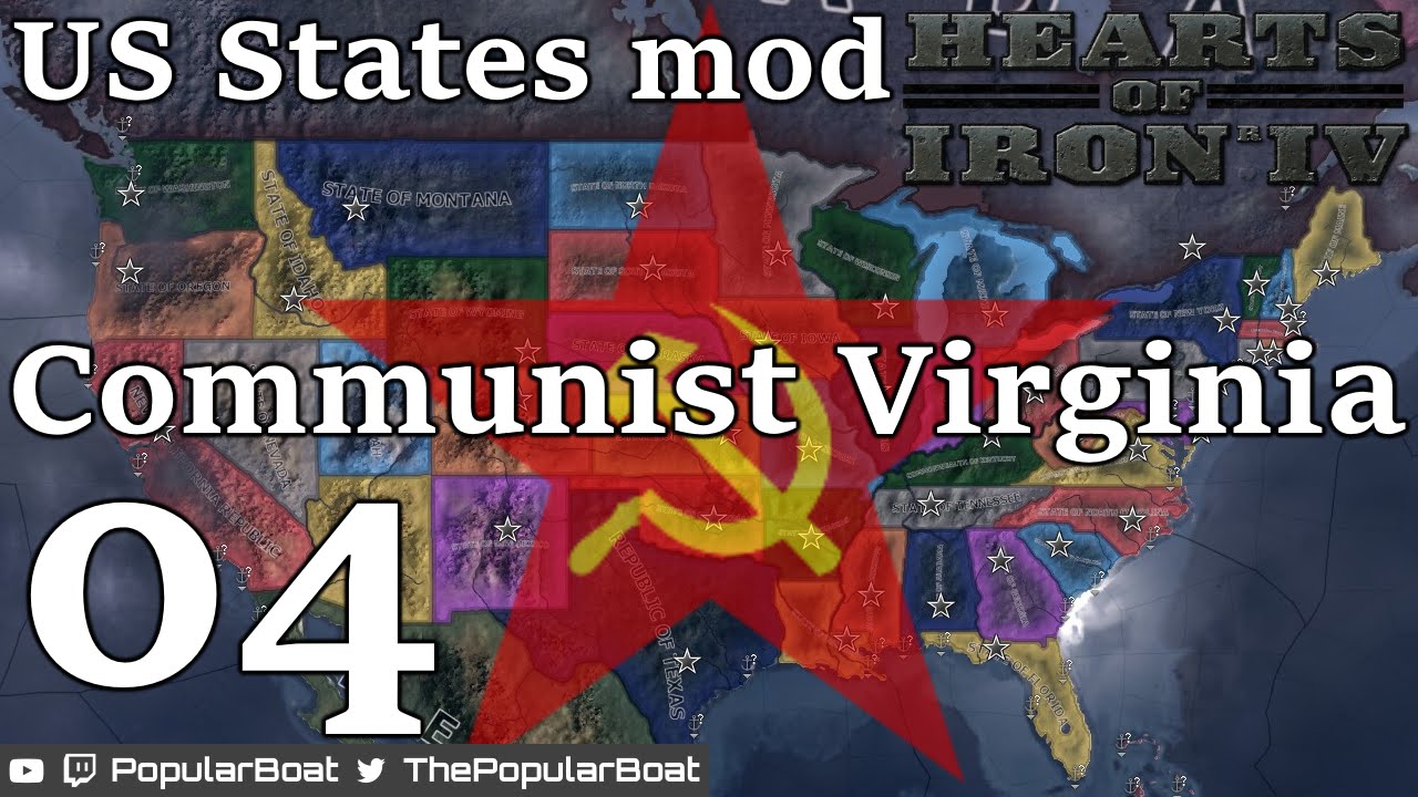 Hearts of Iron IV [US States mod | Communist Virginia] Part 04 - The last of the bad audio episodes!