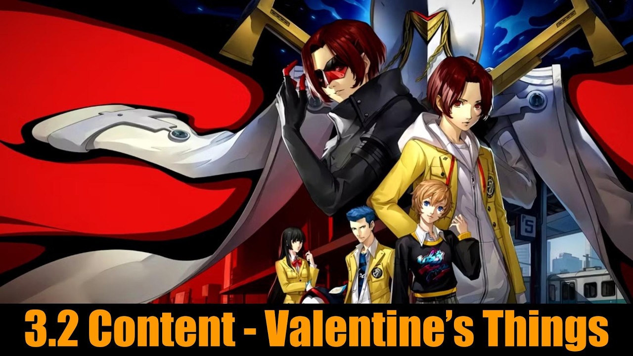 [P5X]  3.2 Content - Valentine's Content