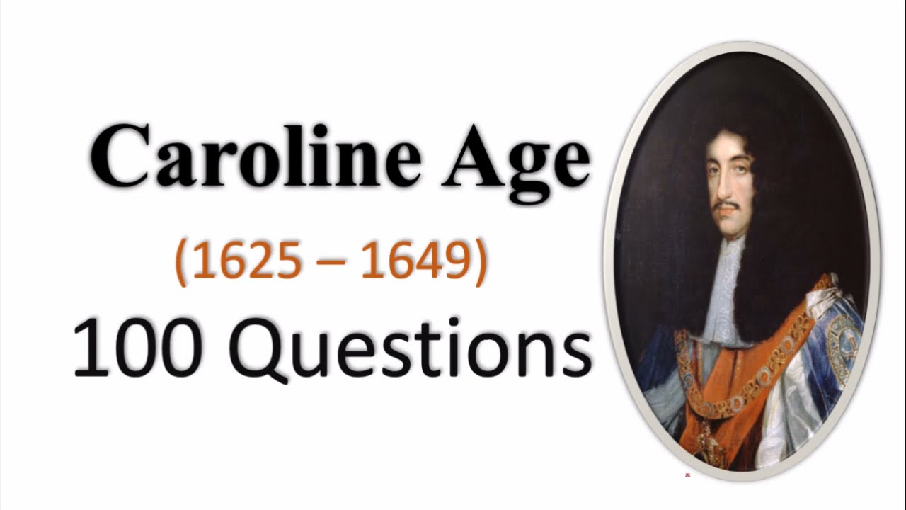 Caroline Age 100 Questions I History og English Literature