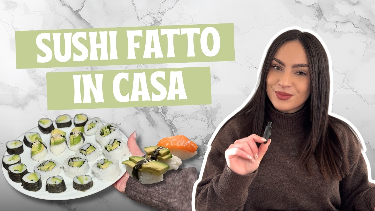 SUSHI HOMEMADE: il metodo FACILISSIMO