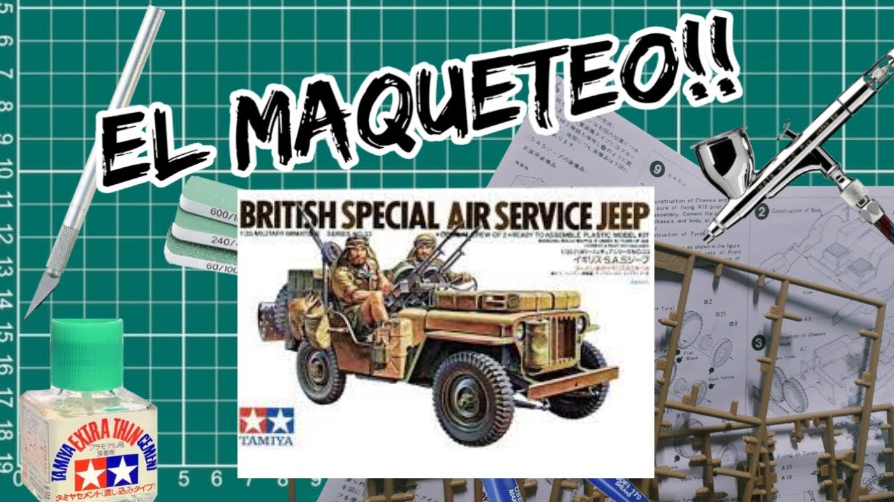 Montaje, pintura y weathering Maqueta Special Air Service SAS Jeep Willys  -TUTORIAL MODELISMO -