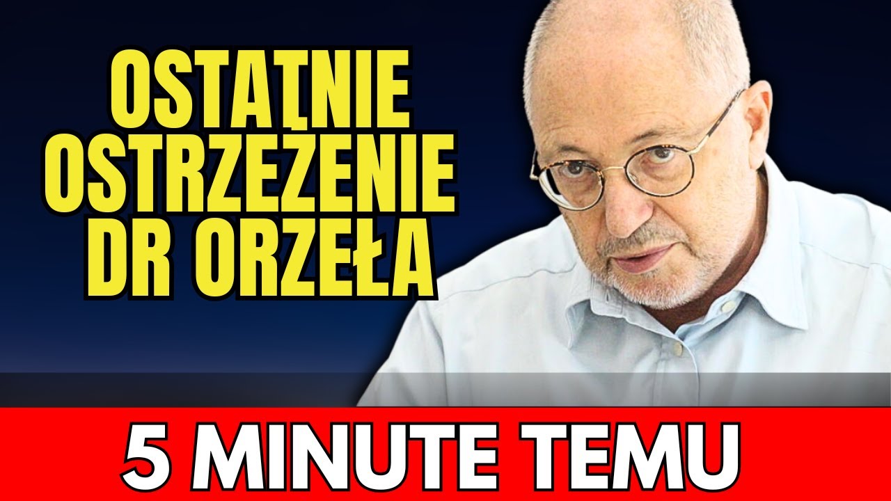 Czy czeka nas III Wojna Światowa? Dr Orzeł mówi JASNO