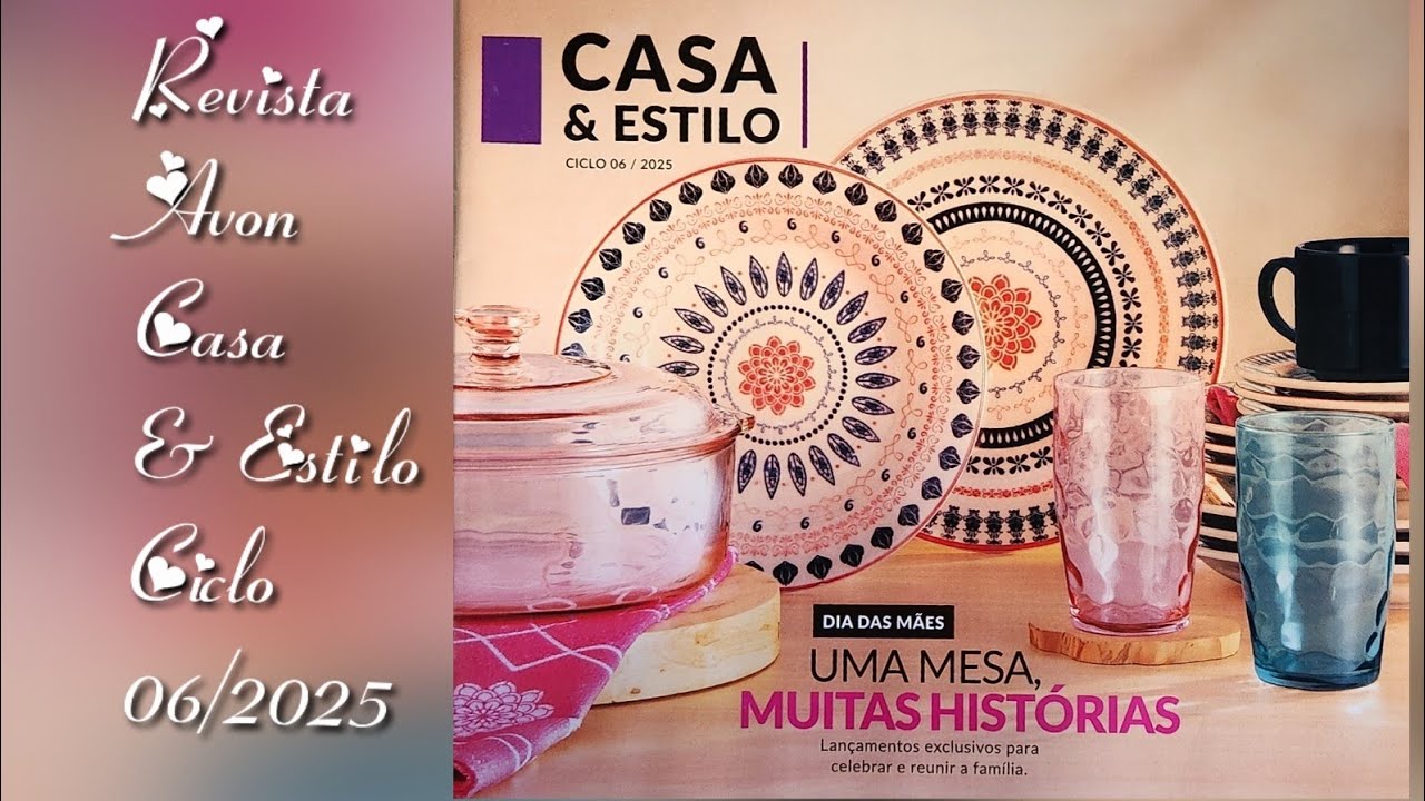 REVISTA AVON CASA & ESTILO CICLO 06/2025.