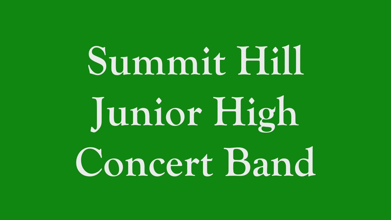 Summit Hill Junior High Concert Band