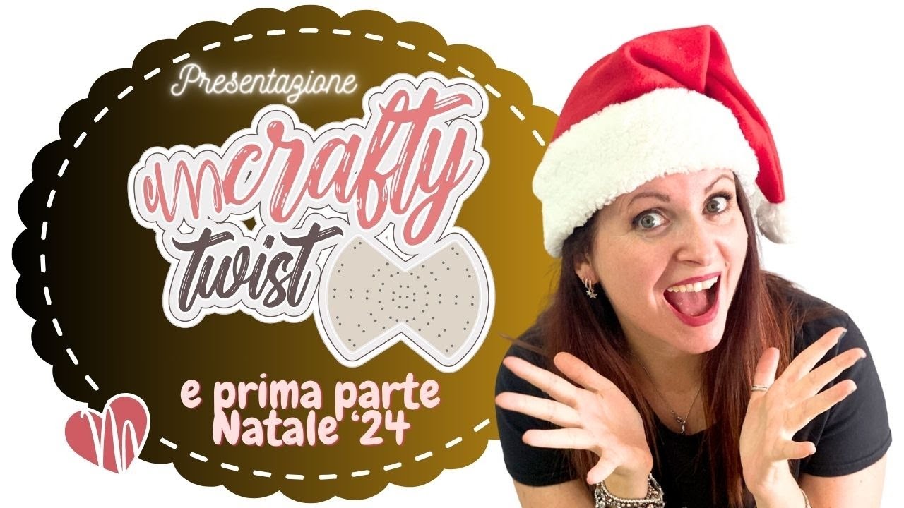 CRAFTY TWIST nuova tecnica e anticipazione alcune Novità Natale '24 - 230#ExtraLIVE