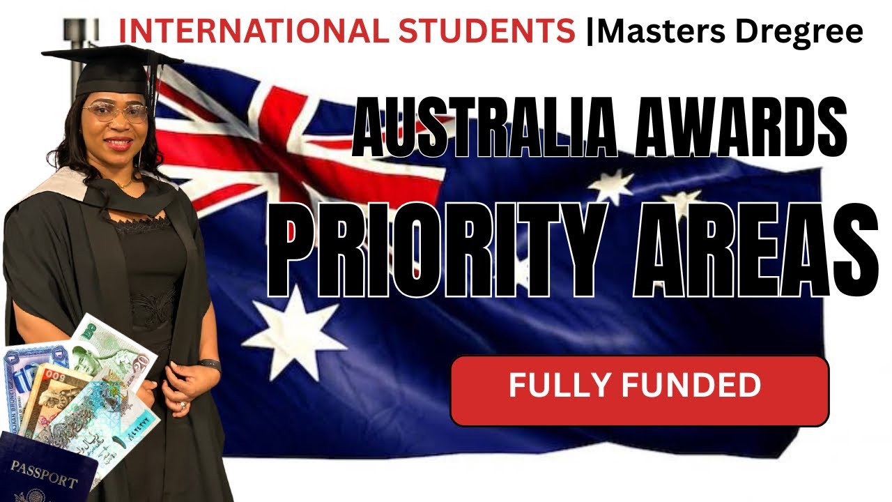 Australia Awards Priority Areas Explained | Eligible Masters Degrees