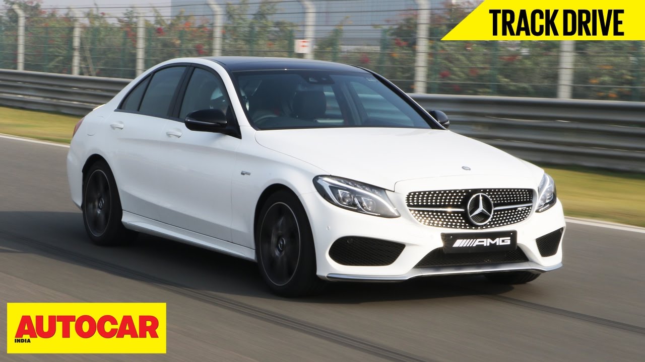 Mercedes-AMG C 43 | Track Drive | Autocar India