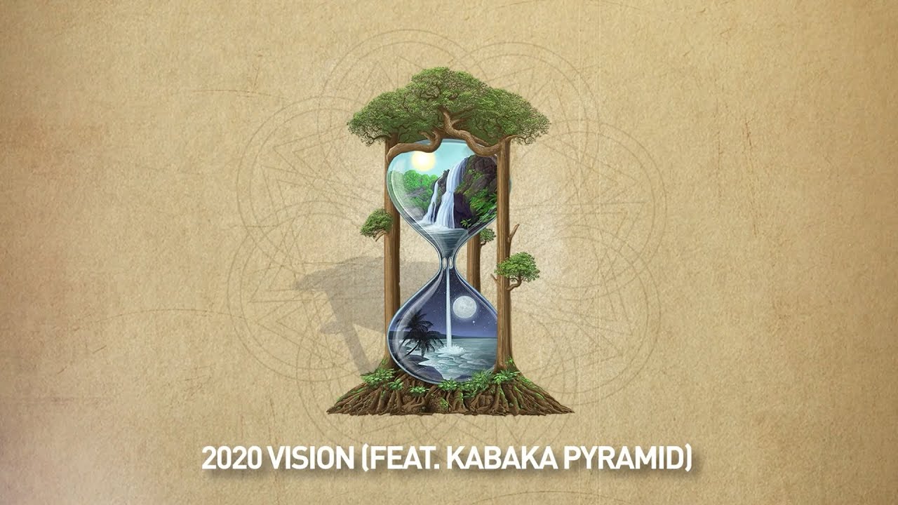 2020 Vision (Lyric Video) - Rebelution feat. Kabaka Pyramid
