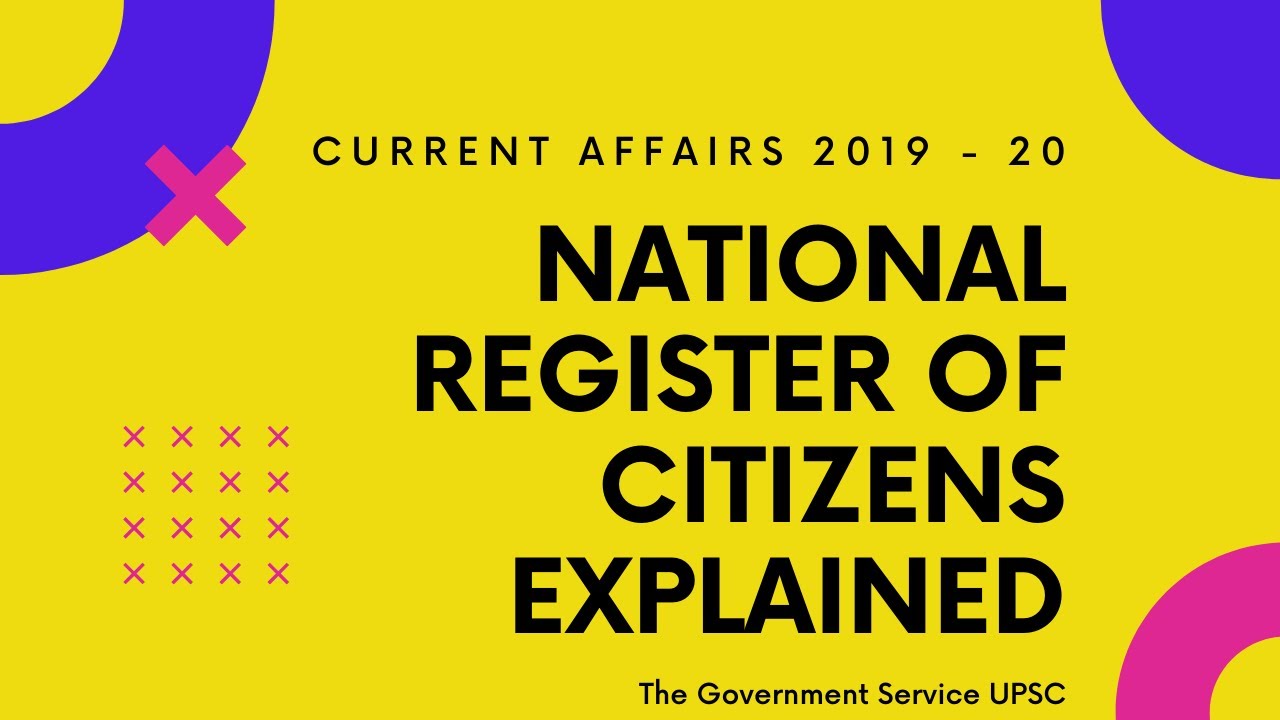 V2: National Register of Citizens Explained | UPSC | Current Affairs 2020 |