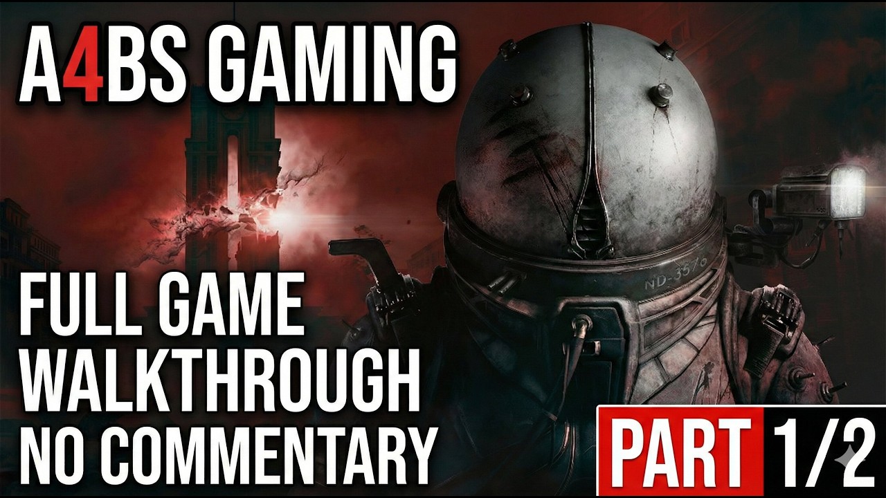 Cronos: The New Dawn Full Game Walkthrough Part (1/2) | No Commentary
