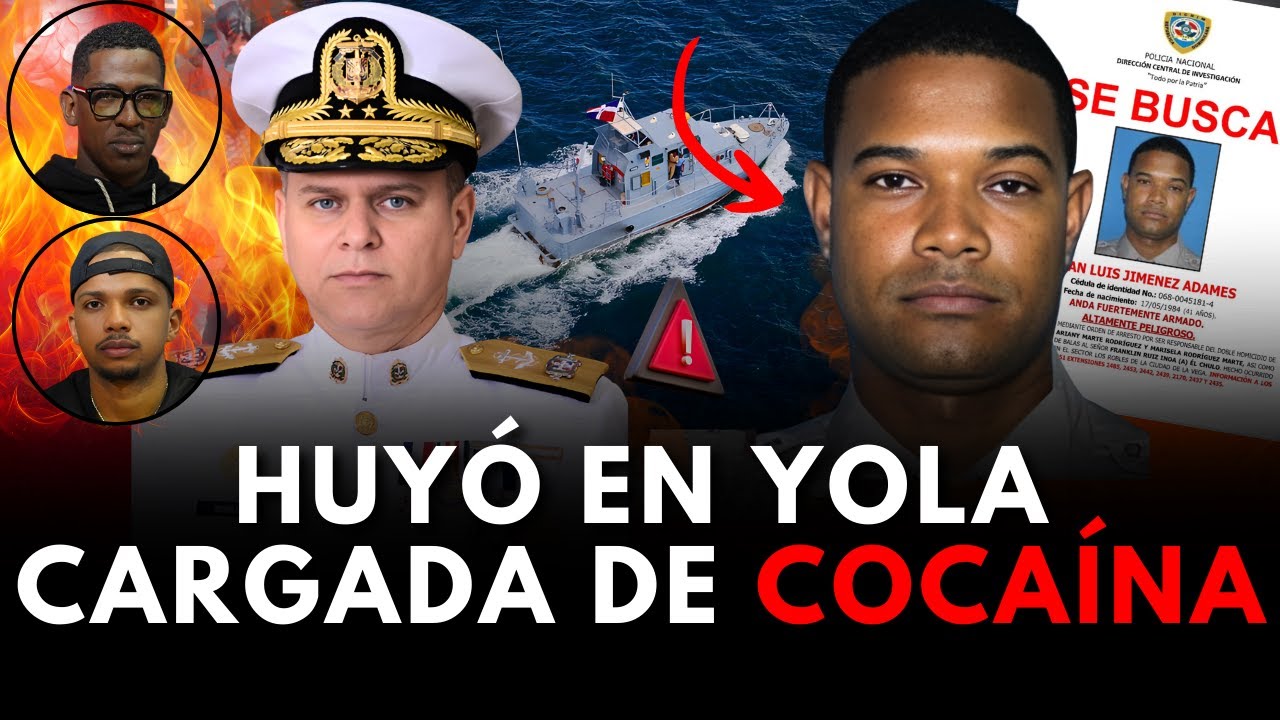 ¡ESCÁNDALO! OFICIAL QUE MATÓ A SU ESPOSA Y SUEGRA HUYÓ EN YOLA CARGADA DE COCAÍNA