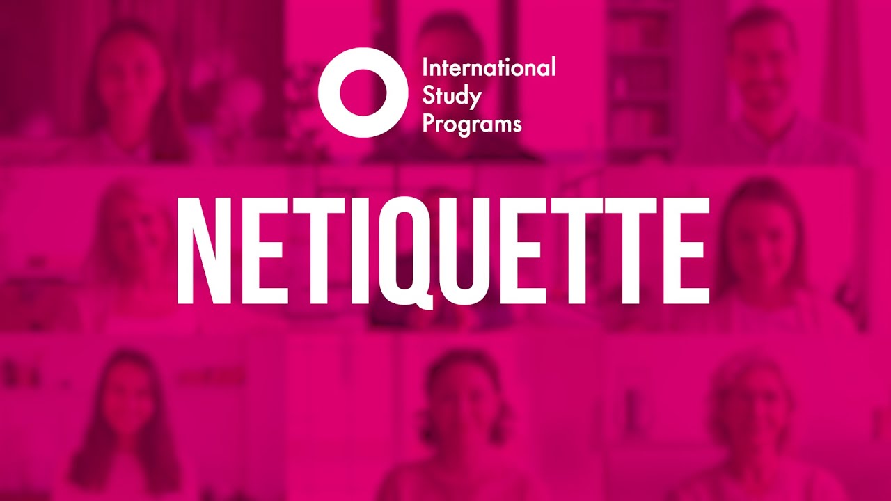 Netiquette - The Dos and Don'ts of Online Meetings