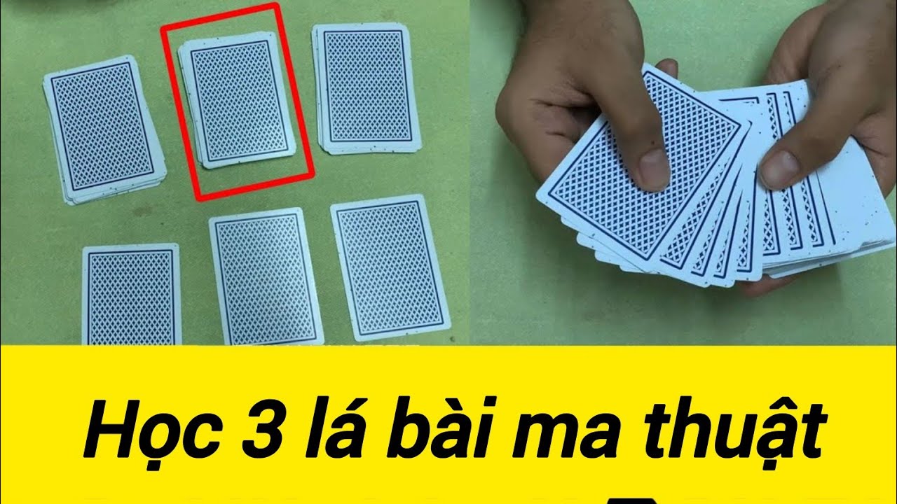 🎩 Học Ảo Thuật 3 Lá Bài Cuối – Tiết Lộ Mẹo Thao Tác Kinh Ngạc!