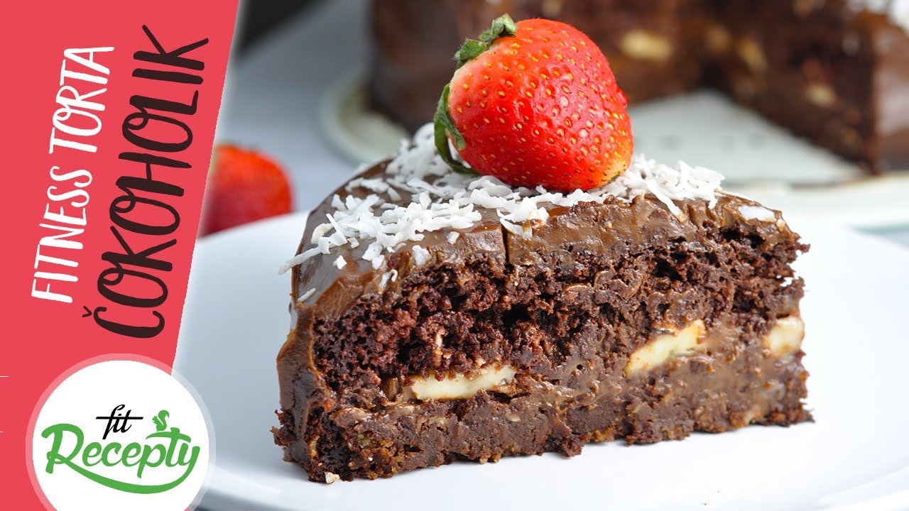 Zdravá čokoládová fitness torta “Čokoholik” recept