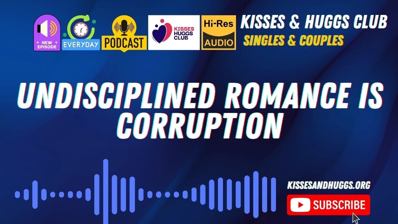 [AUDIO] Romance That Weakens Discipline Is Corruption | Christian Relationship Devotional