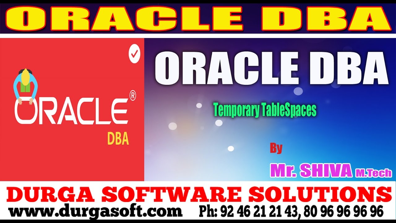 Oracle DBATutorial ||onlinetraining|| Temporary TableSpaces by Shiva