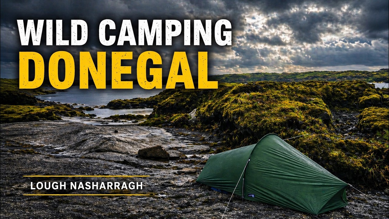Lough Nasharragh Wild Camp | Derryveagh Mountains | Donegal