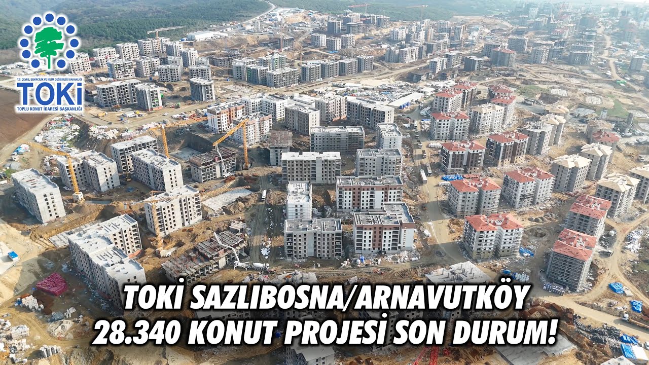 TOKİ Sazlıbosna/Arnavutköy Güncel İnşaat Seviyesi