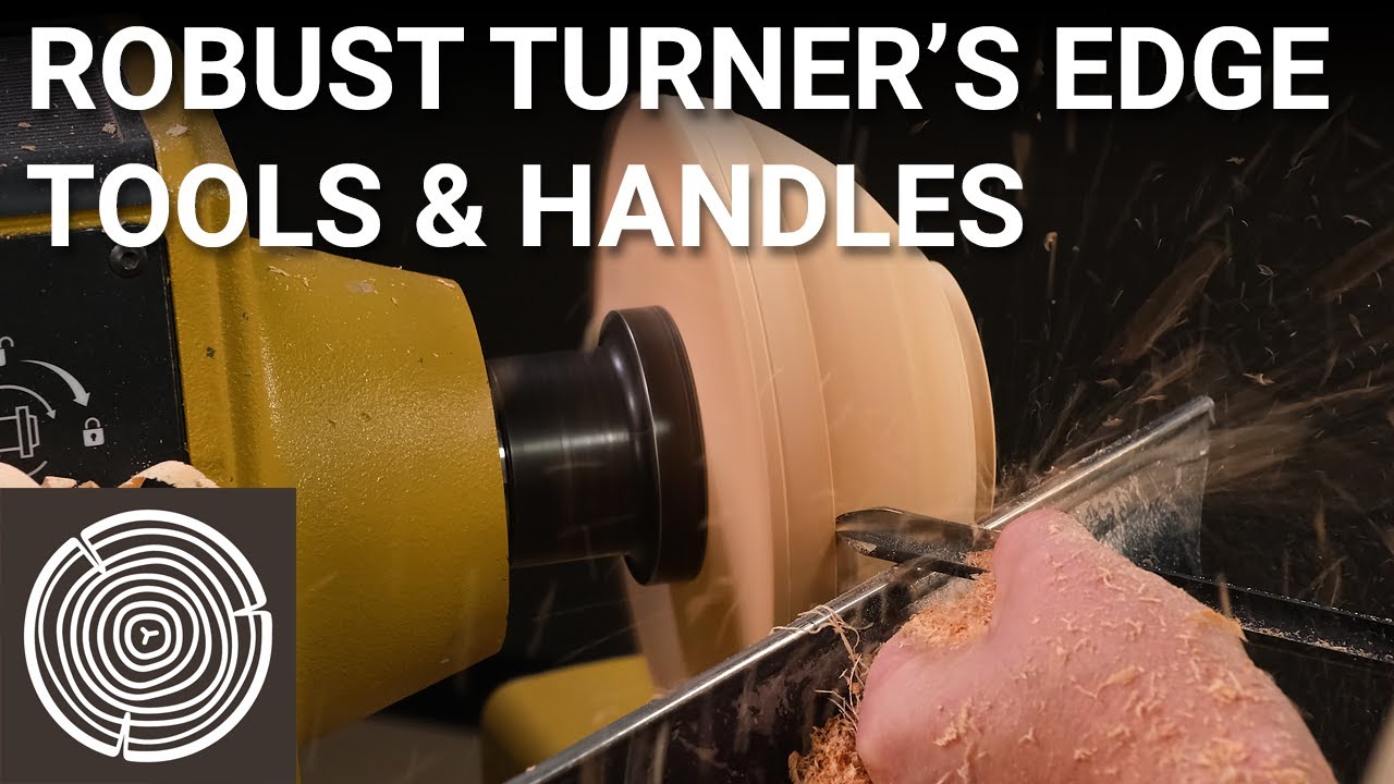 Robust Turners Edge Tools