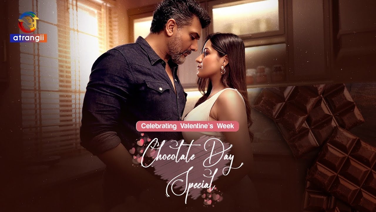 Chocolate Day Special | Tum Jaano Na Hum Streaming on Atrangii App