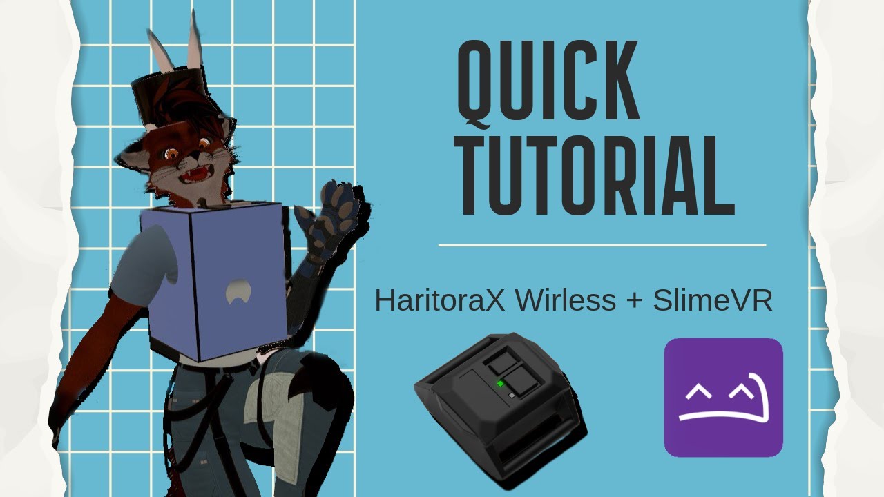 HaritoraX Wireless + SlimeVR | QUICK TUTORIAL