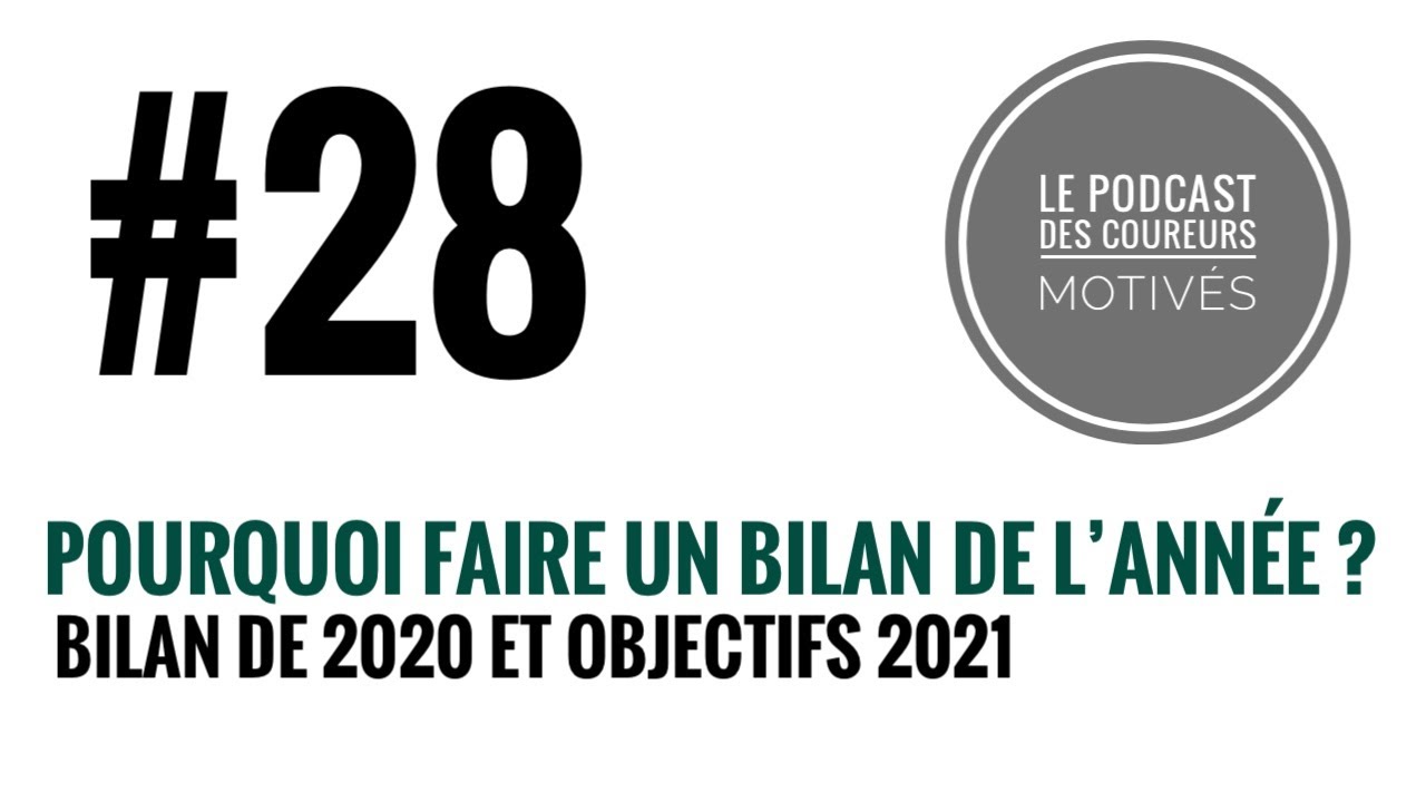 Pourquoi faire un bilan de cette année très spéciale ? Découvre aussi mes objectifs pour 2021 !