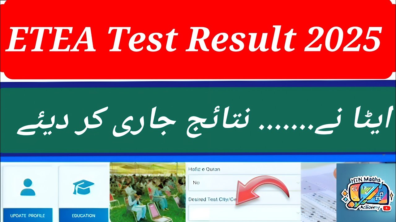 Breaking News: ETEA Announced Paper Based Test Results For Different Caders Teaching Job's 2025