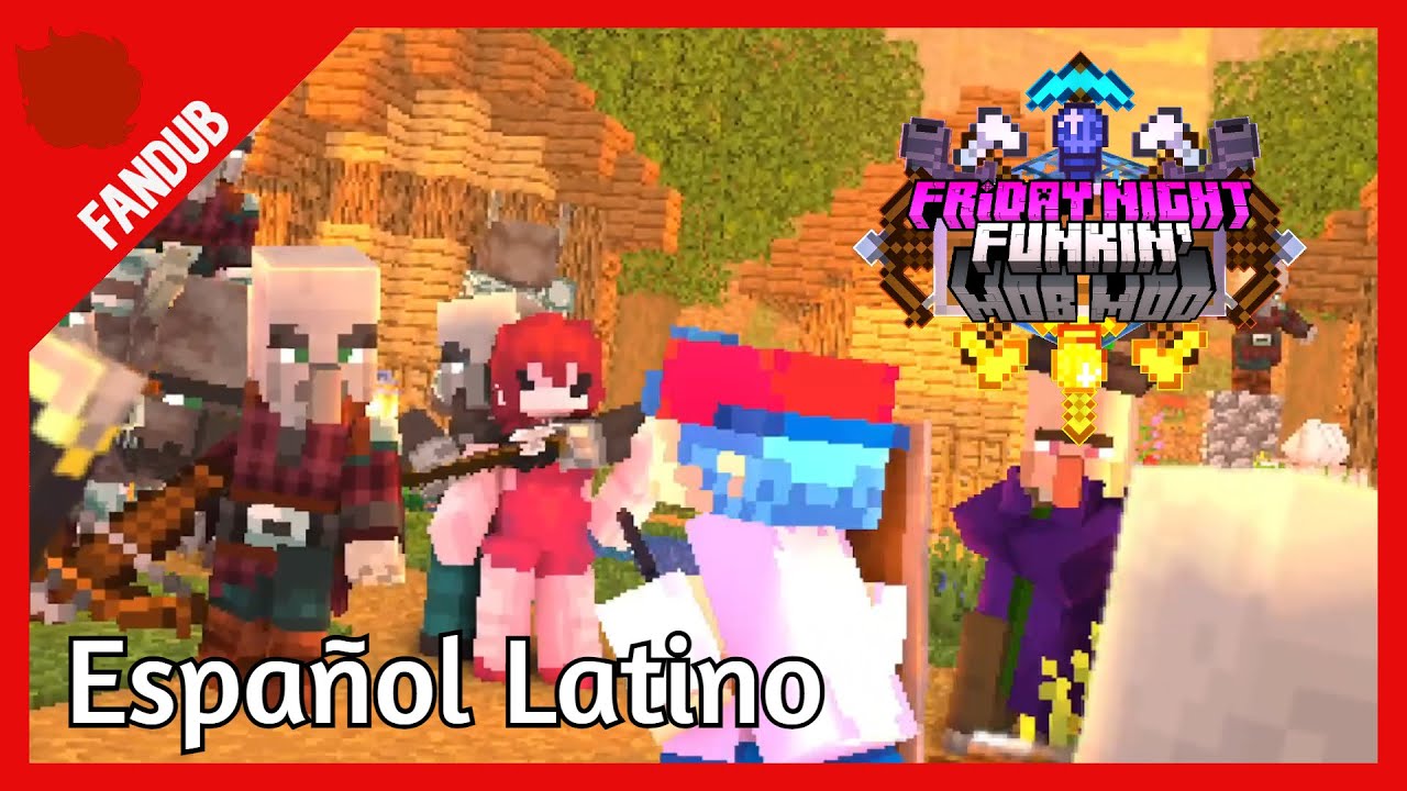 Friday Night Funkin' MOB MOD / Capitulo 1 / Fandub Espa&ntilde;ol Latino / Minecraft