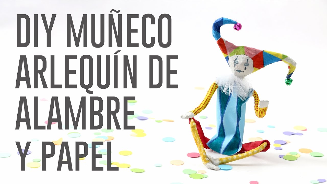 DIY muñeco de alambre y papel maché