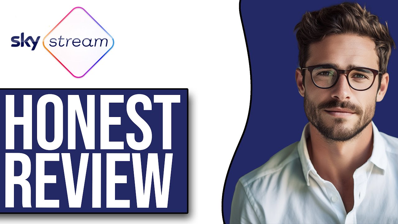Sky Stream Review - Pros & Cons (2025)