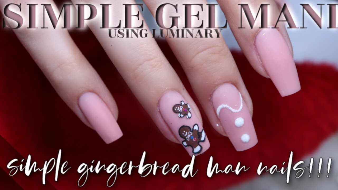 GINGERBREAD MAN NAILS - LUMINARY NAIL SYSTEMS GEL MANICURE