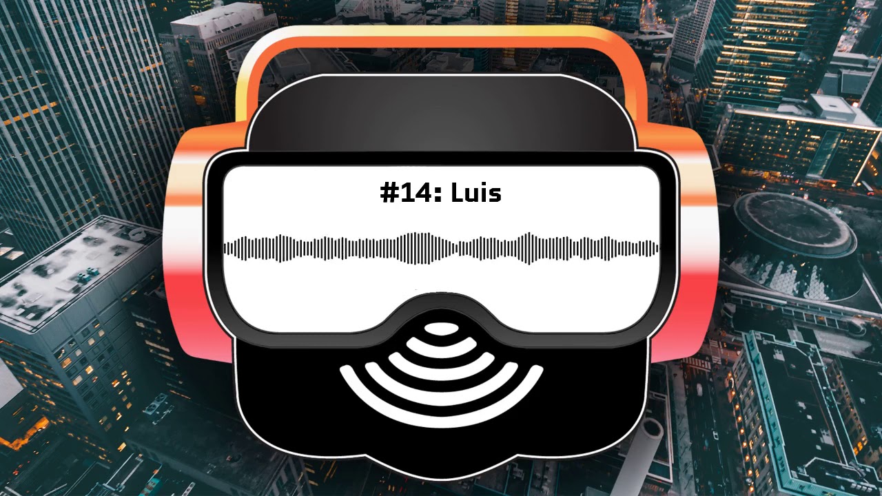 #14: Luis