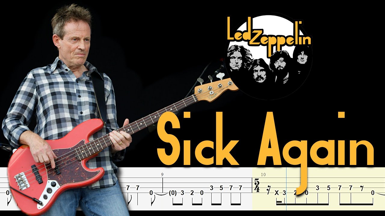 Led Zeppelin - Sick Again (Bass Tabs + Notation) By  
