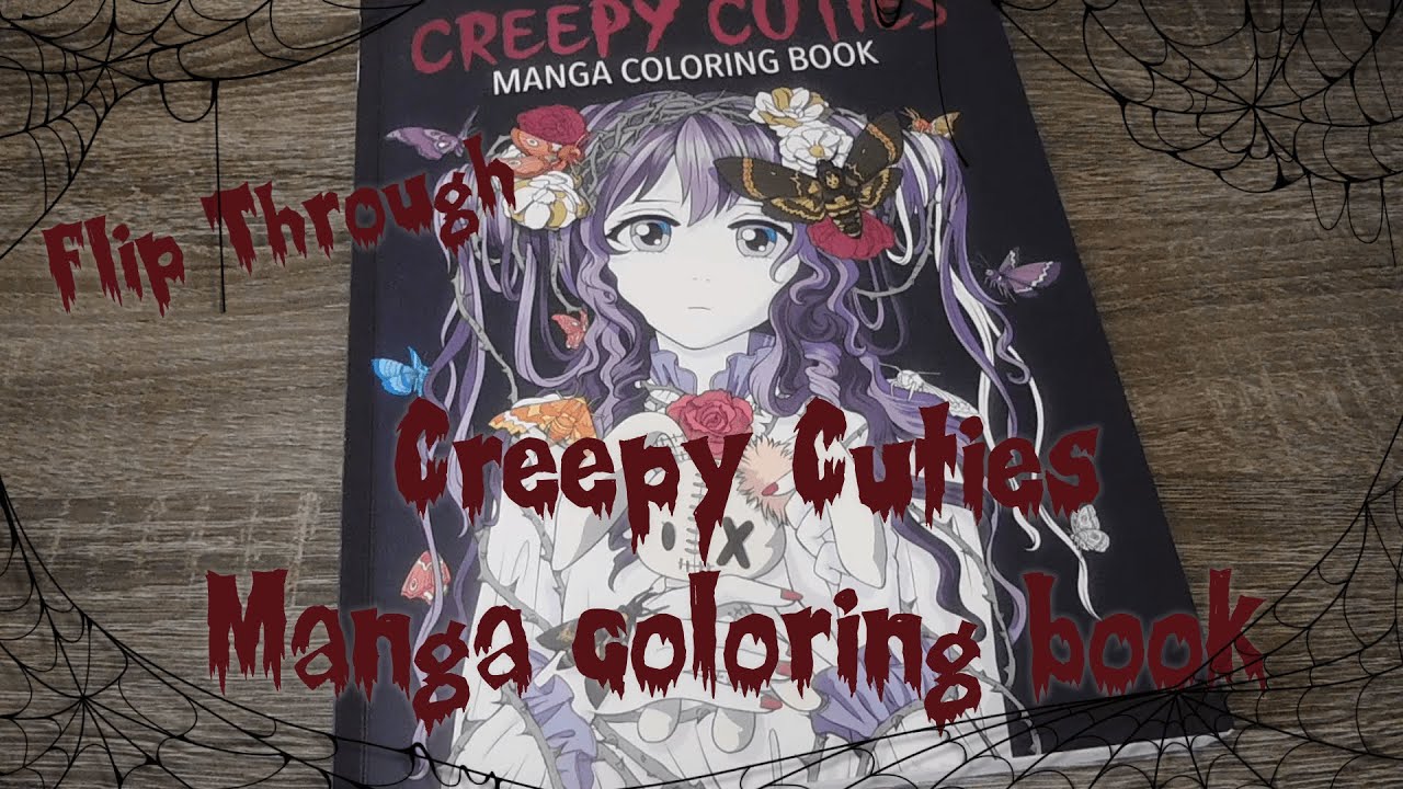 Creepy Cuties Flip Through Manga Coloring Book