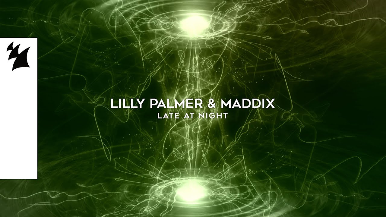 Lilly Palmer & Maddix - Late At Night (Official Visualizer)