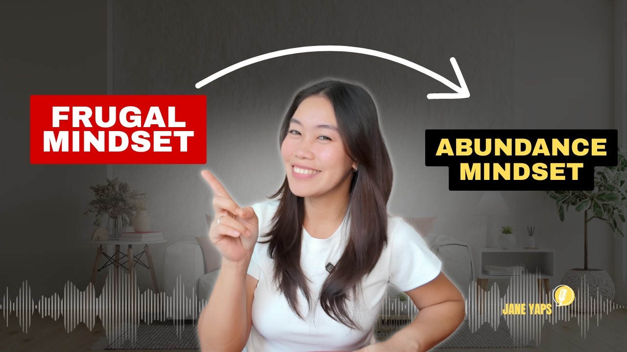 Frugal vs. Abundance Mindset: Which One Actually Builds Wealth? | Tagalog