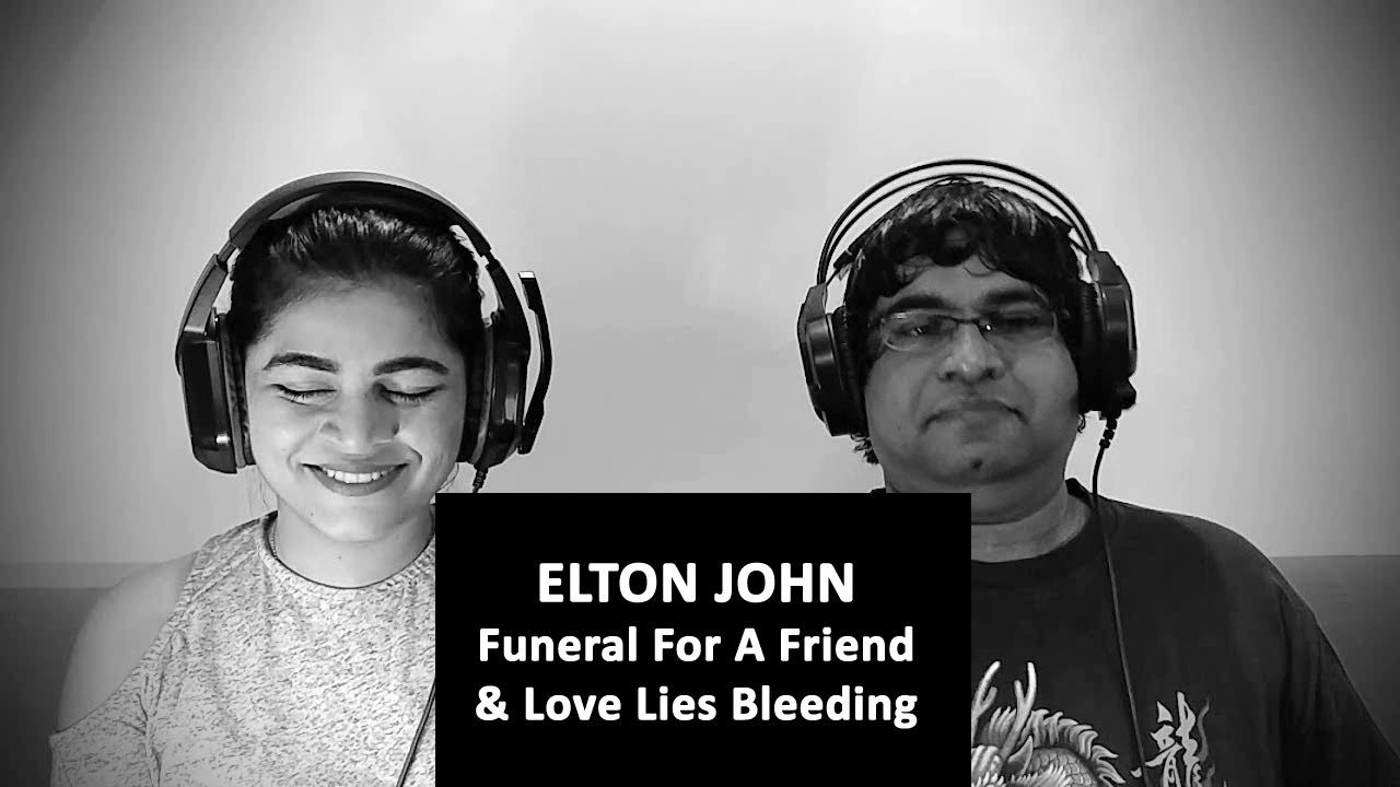 ELTON JOHN Funeral For A Friend / Love Lies Bleeding REACTION