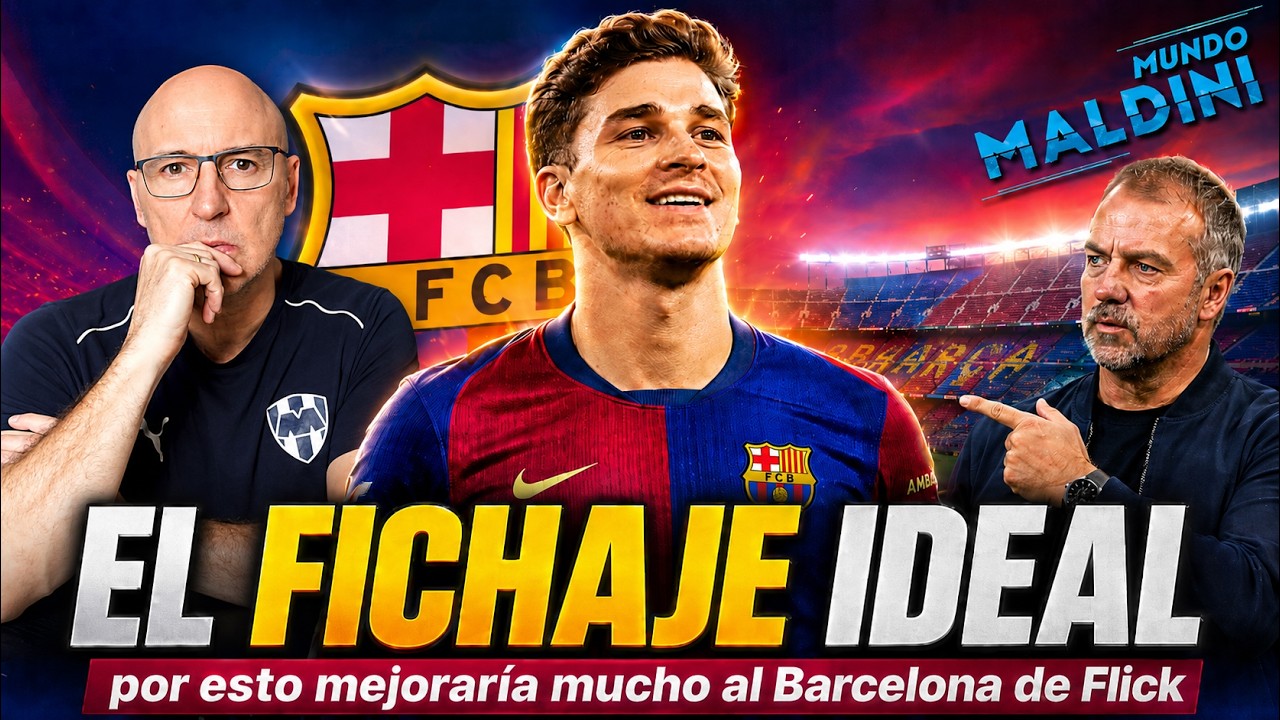 JULIAN ALVAREZ AL BAR&Ccedil;A, EL FICHAJE QUE PODR&Iacute;A CAMBIARLO TODO. LO EXPLICO.