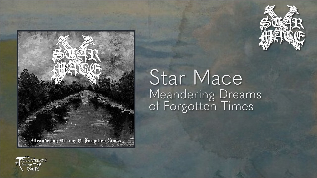Star Mace - Meandering Dreams Of Forgotten Times (album, 2026) dungeon doom