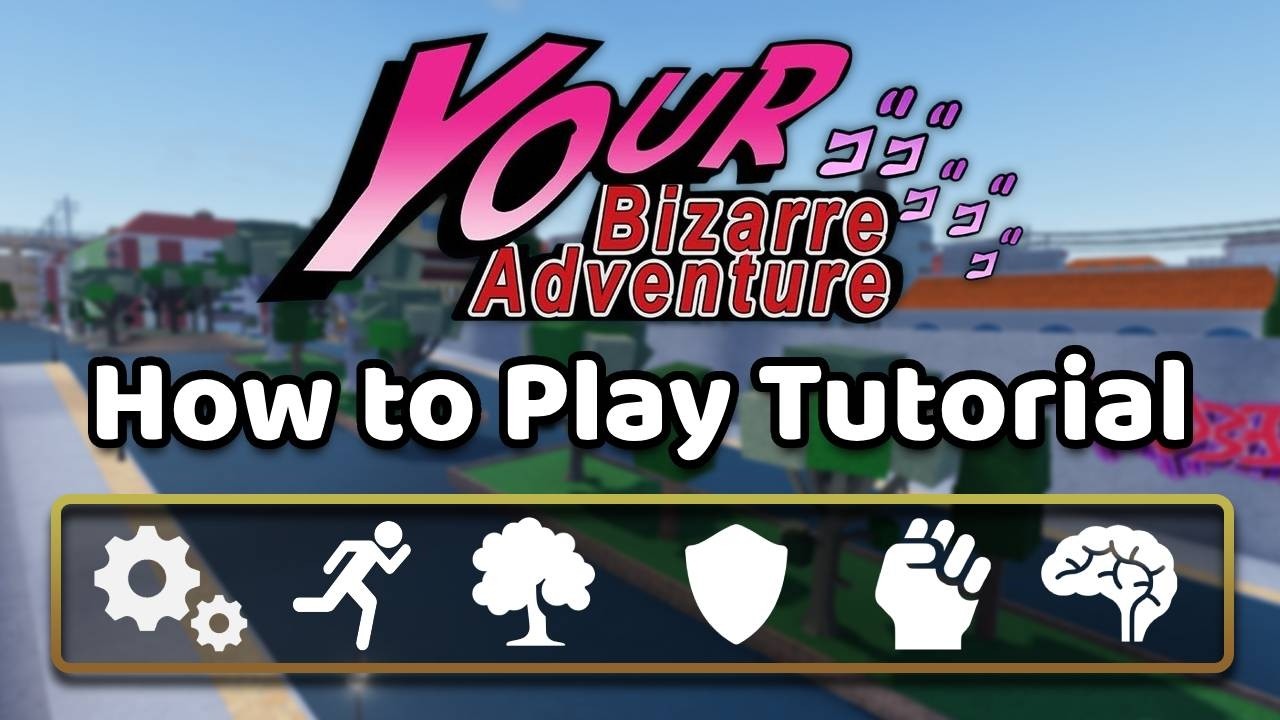 How to be GOOD at Your Bizarre Adventure (PvP Tutorial)