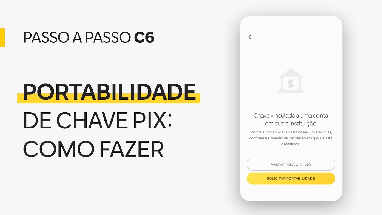 Como pedir portabilidade de chave Pix para o C6 Bank l Passo a Passo C6