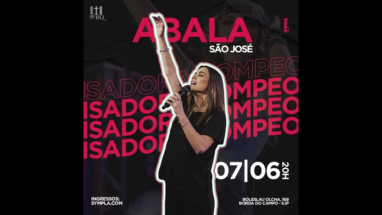 // ABALA SÃO JOSÉ COM ISADORA POMPEO | 07/06/2022 //