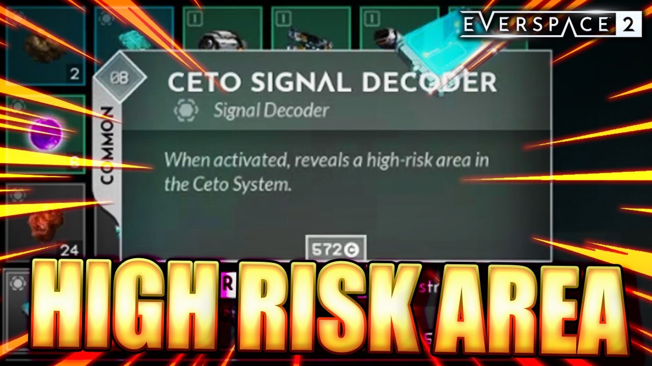 EVERSPACE 2: 😲 HIGH RISK AREA CETO SIGNAL DECODER