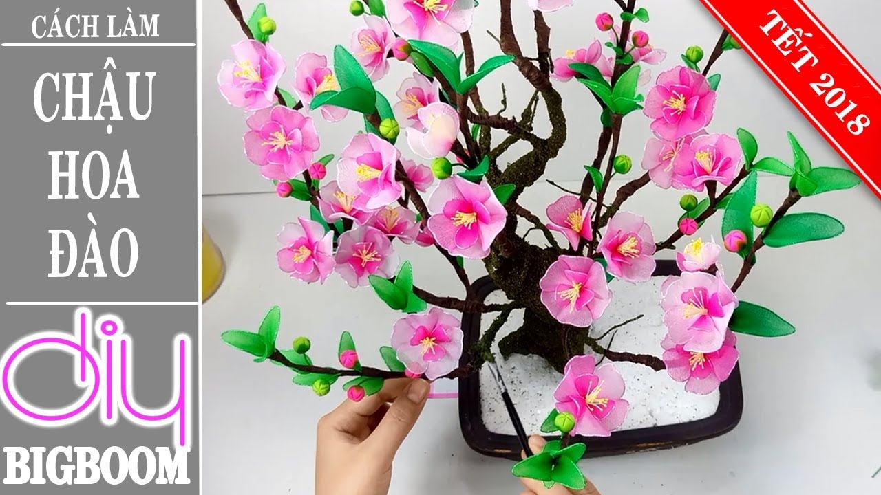 Hướng dẫn cách làm Chậu Hoa Đào bằng vải voan để trang trí phòng khách | DBB-VN