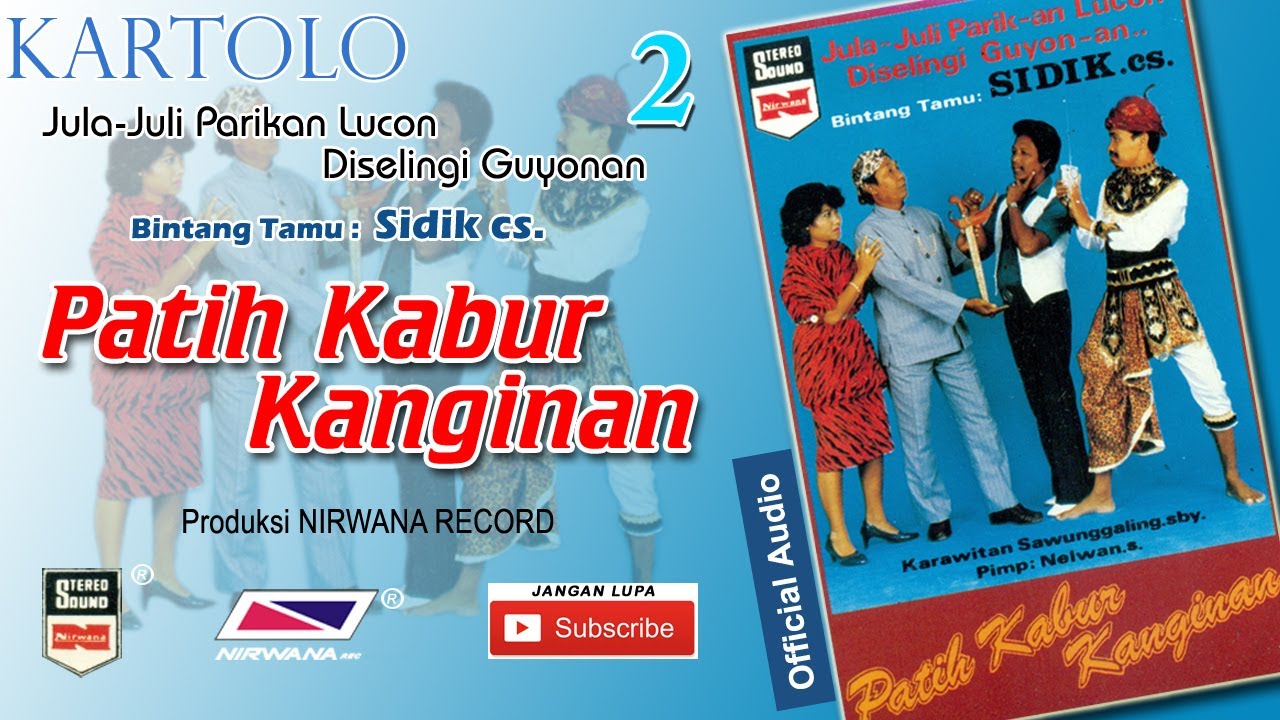 PATIH KABUR KANGINAN , Jula Juli Kartolo - Bagian 2 (Habis)