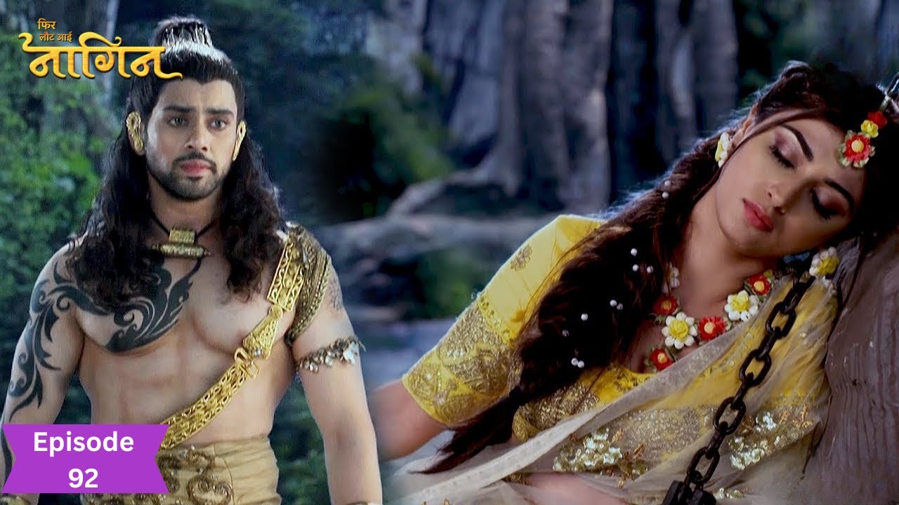 क्या Raj बन पायेगा Nandini का रक्षक? | Phir Laut Aayi Naagin | Full Episode | Ep-92