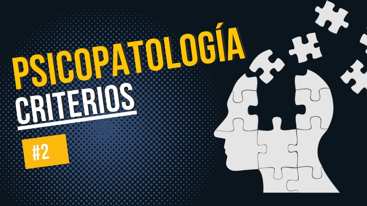Criterios en Psicopatología