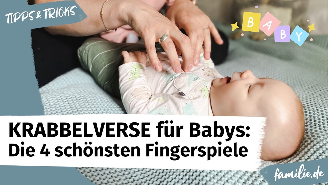 Krabbelverse f&uuml;r Babys: Die 4 sch&ouml;nsten Fingerspiele