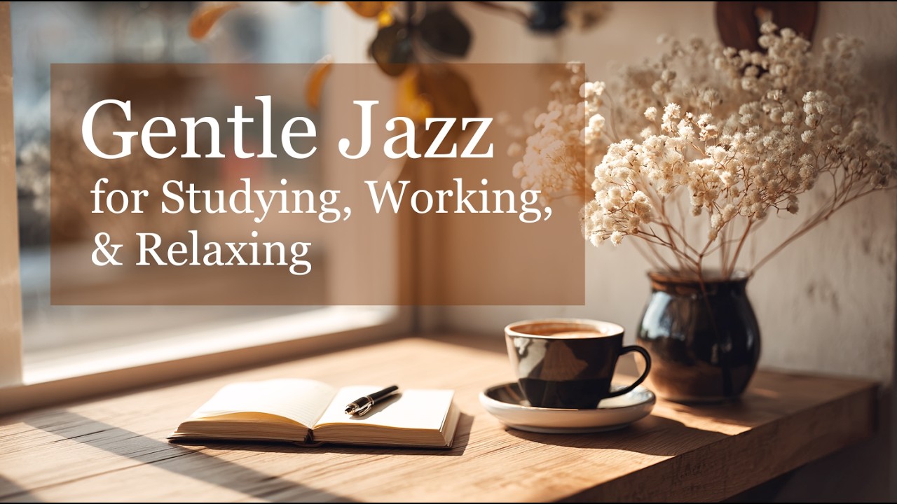 Afternoon Jazz for Calm Focus ☕ Soft & Steady Background Music | Calm Jazz Desk